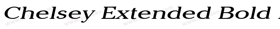 Chelsey Extended Bold Italic字体转换